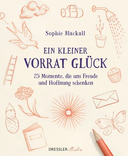 Ein kleiner Vorrat Glück