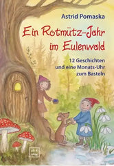 ein-rotmuetz-jahr-im-eulenwald-taschenbuch-astrid-pomaska - kunstundspiel 