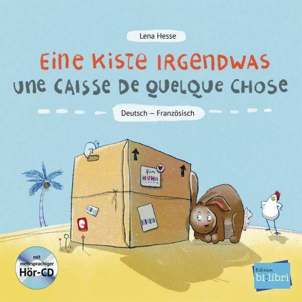 Eine Kiste Irgendwas (Deutsch-Französisch) Hueber Verlag