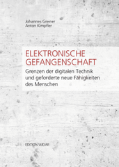 Elektronische Gefangenschaft? - www. kunstundspiel .de 91084415