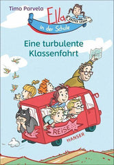 Ella in der Schule - Eine turbulente Klassenfahrt (Bd. 3) - www. kunstundspiel .de 9783446268142