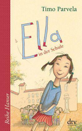 Ella in der Schule / Ella Bd.1 - www. kunstundspiel .de 9783423624565