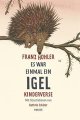 Es war einmal ein Igel Hanser Verlag
