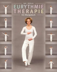 Eurythmietherapie - 9783856362522 Futurum