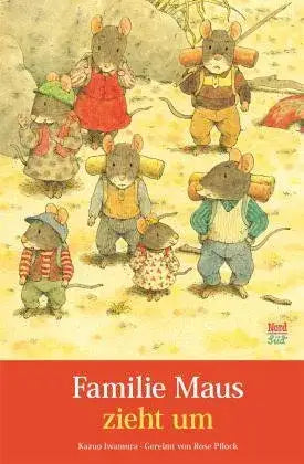 Familie Maus zieht um Nord Süd Verlag