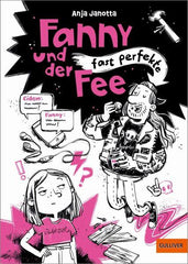 Fanny und der fast perfekte Fee - www. kunstundspiel .de 9783407812940