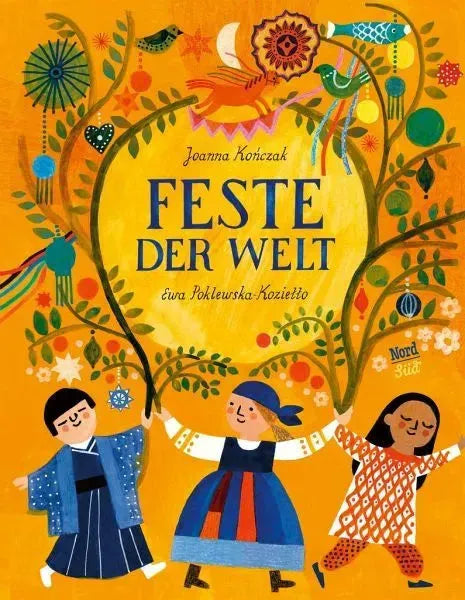Feste der Welt - 9783314106873 Nord Süd Verlag