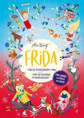 frida-doppelband-enthalt-die-bande-1-frida-und-die-blaubeersuppe-und-band-2-frida-und-die-fliegenden-zimtschnecken-kunstundspiel-1 - kunstundspiel 
