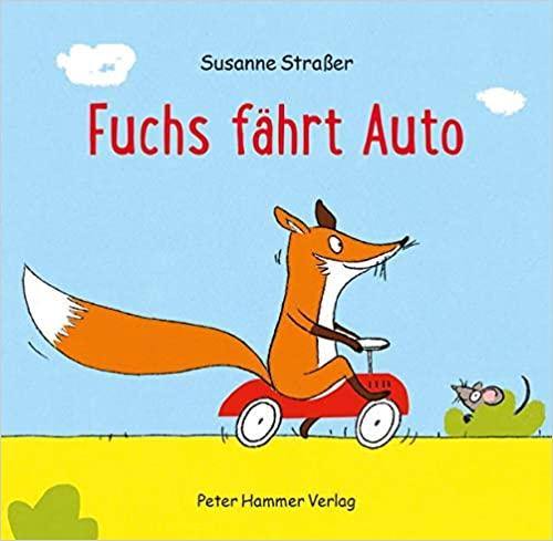 Fuchs fährt Auto - www. kunstundspiel .de 9783779506300