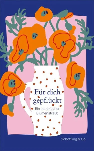 Für dich gepflückt - 9783895614996 Schöffling & Co.