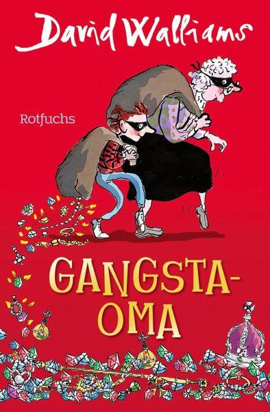 Gangsta-Oma Bd.1 - www. kunstundspiel .de 9783499217951