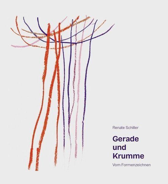 Gerade und Krumme - www. kunstundspiel .de 9783772528439