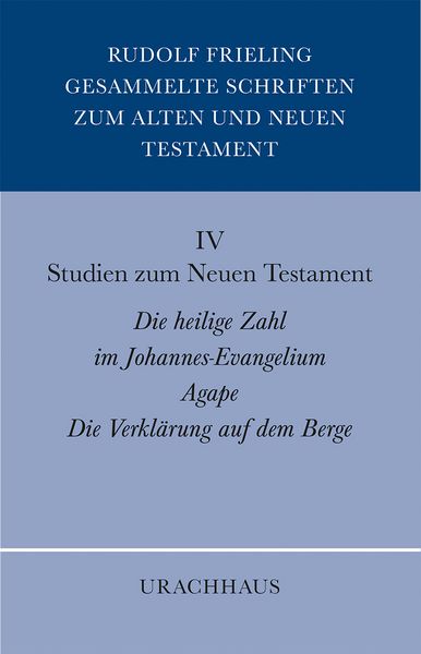 IV Studien zum Neuen Testament