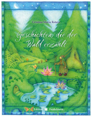 Geschichten, die der Wald erzählt - www. kunstundspiel .de 9783890608310