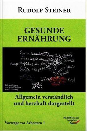 Gesunde Ernährung Rudolf Steiner Ausgaben