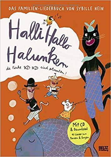 Halli Hallo Halunken, die Fische sind ertrunken! - www. kunstundspiel .de 9783407755537