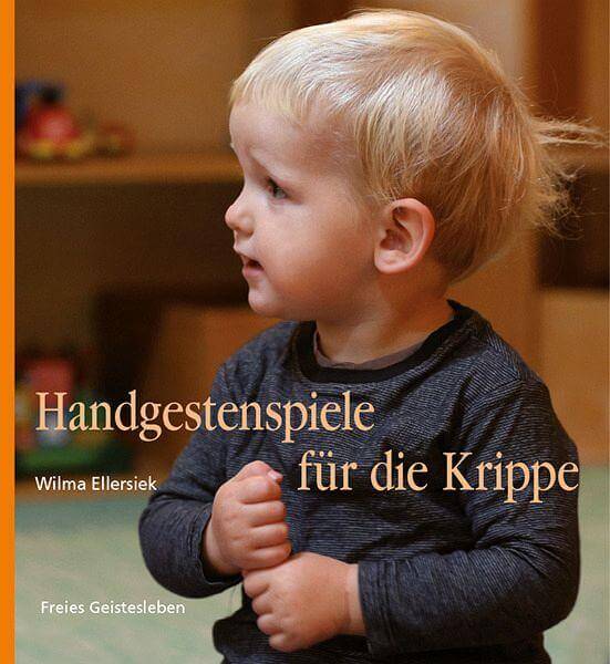 Handgestenspiele für die Krippe Verlag Freies Geistesleben