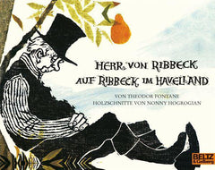 Herr von Ribbeck auf Ribbeck im Havelland - www. kunstundspiel .de 9783407760623