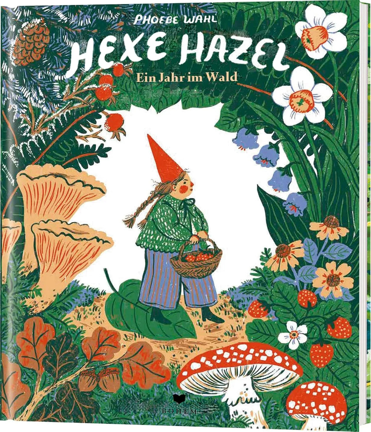 Hexe Hazel - Ein Jahr im Wald - Bohem Press