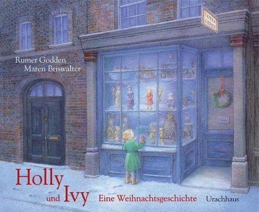 Holly und Ivy Urachhaus Verlag