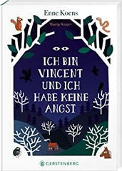 Ich bin Vincent und ich habe keine Angst Gerstenberg Verlag