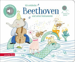 Ich entdecke "Beethoven'' - Mein kleines Klangbuch - 9783219118896 Annette Betz Verlag