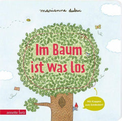 Im Baum ist was los - Pappbilderbuch mit Klappen Annette Betz Verlag
