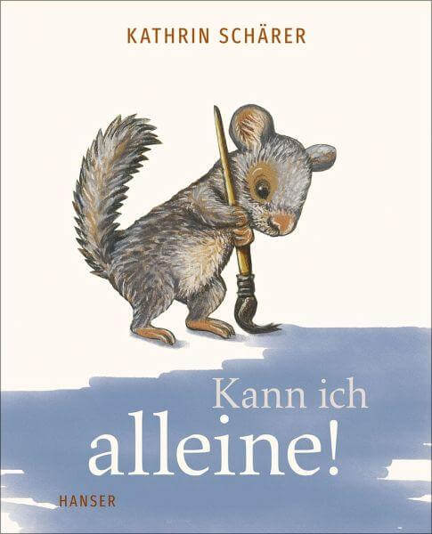 Kann ich alleine! Hanser Verlag