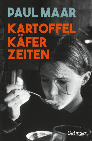 Kartoffelkäferzeiten Oetinger Verlag