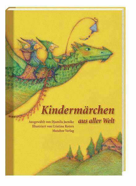 Kindermärchen aus aller Welt Mutabor Verlag