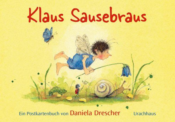 Klaus Sausebraus (Postkartenbuch) - www. kunstundspiel .de 9783825153588