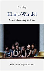 Klima-Wandel - Greta Thunberg und wir - www. kunstundspiel .de 9783906947402