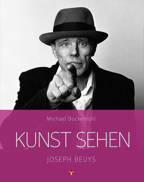 Kunst sehen - Joseph Beuys - www. kunstundspiel .de 9783957790767