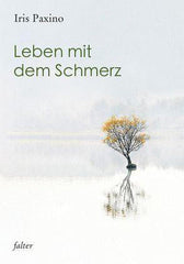 Leben mit dem Schmerz Verlag Freies Geistesleben