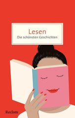 Lesen. Die schönsten Geschichten über die Magie der Bücher - Taschebuchausgabe