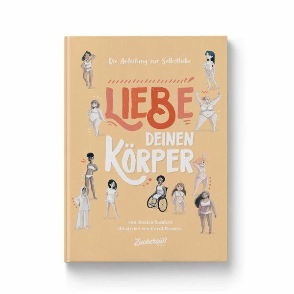 Liebe deinen Körper Zuckersüss Verlag