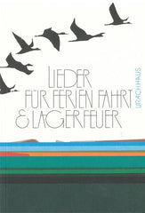 Lieder für Ferien, Fahrt und Lagerfeuer
