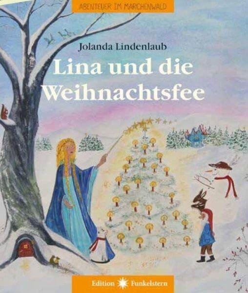 Lina und die Weihnachtsfee Edition Funkelstern