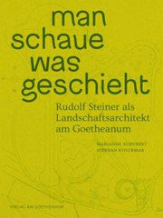 man schaue was geschieht Verlag am Goetheanum