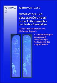 Meditation und Seelenprüfungen Verlag für Anthroposophie