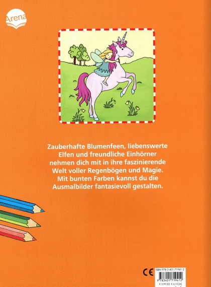 Mein allerschönstes Malbuch - Feen, Elfen, Einhörner - www. kunstundspiel .de 978-3-401-71941-2