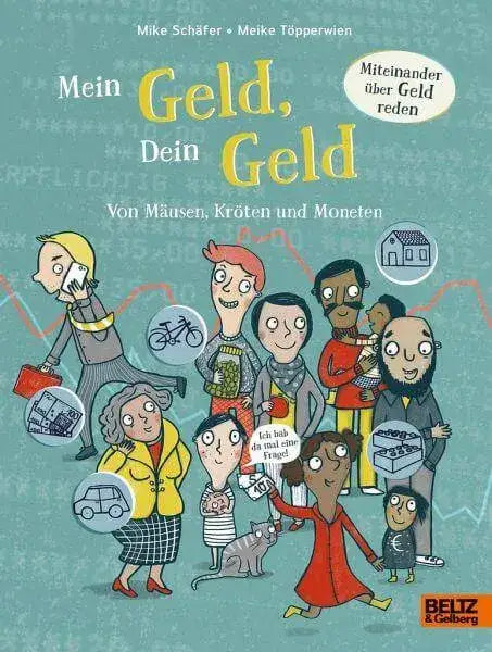 Mein Geld, dein Geld Beltz und Gelberg Verlag
