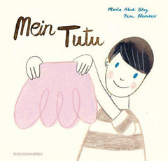 Mein Tutu - www. kunstundspiel .de 9783772529146