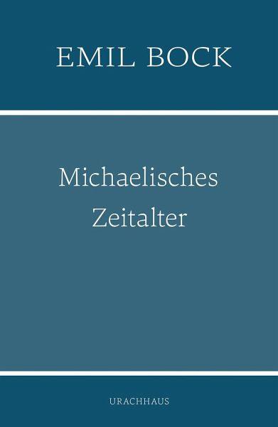 Michaelisches Zeitalter - 9783825153625 kunstundspiel 
