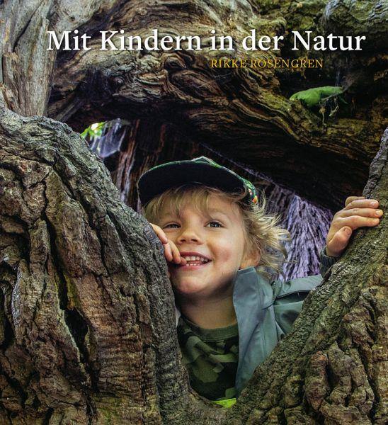 Mit Kindern in der Natur - www. kunstundspiel .de 9783772529641