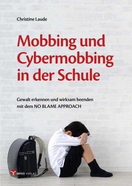 Mobbing und Cybermobbing in der Schule - www. kunstundspiel .de 9783957791412