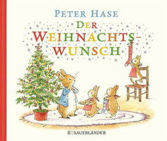 Peter Hase : Der Weihnachtswunsch - www. kunstundspiel .de 9783737355834