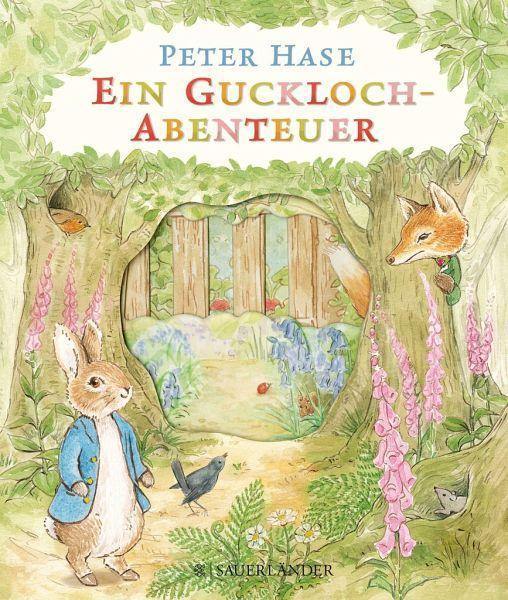 Peter Hase: Ein Guckloch-Abenteuer - www. kunstundspiel .de 9783737355537
