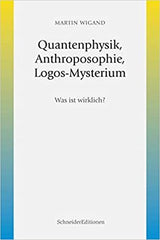 Quantenphysik, Anthroposophie, Logos-Mysterium - www. kunstundspiel .de 9783943305661