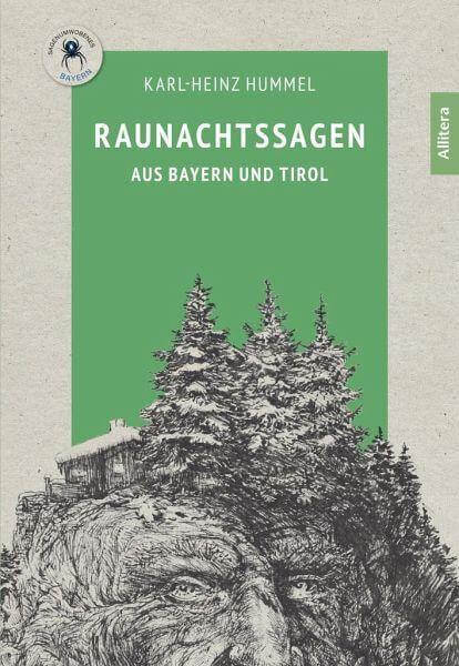 Raunachtssagen aus Bayern und Tirol Allitera Verlag